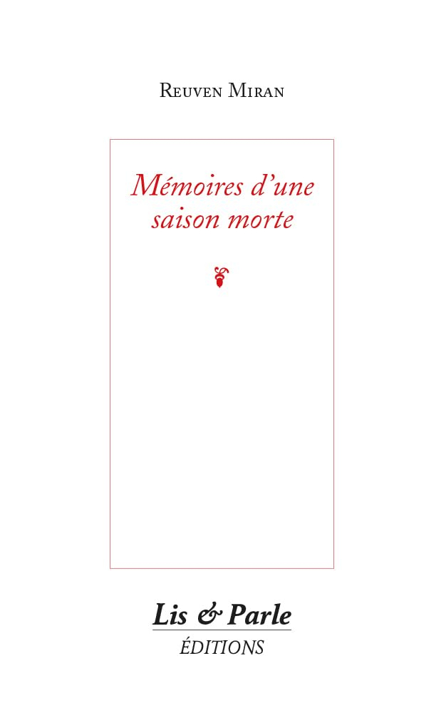 Mémoires d'une saison morte