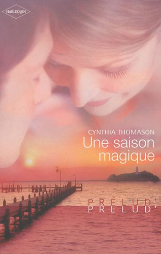 Une saison magique