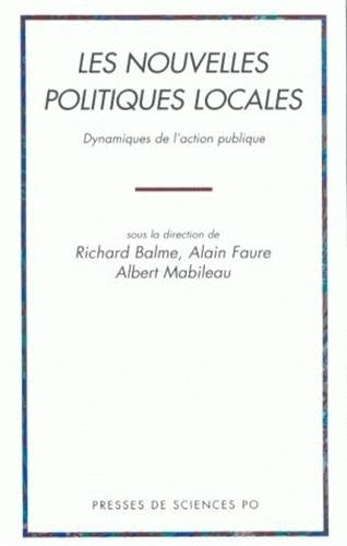 Les nouvelles politiques locales : dynamique de l'action publique