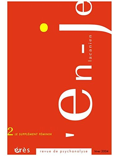 En-je lacanien, n° 2. Le supplément féminin