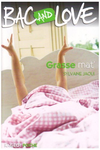 Bac and love. Grasse mat'