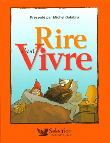 Rire, c'est vivre