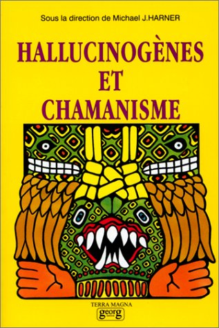 Hallucinogènes et chamanisme