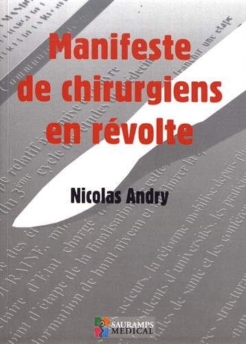 Manifeste de chirurgiens en révolte