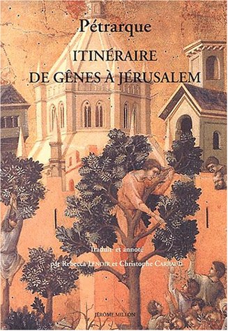 Itinéraire de Gênes à Jérusalem et à la Terre Sainte