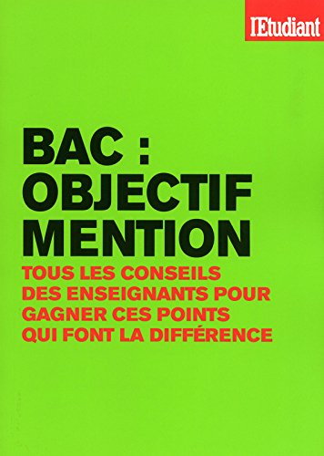 Bac : objectif mention : tous les conseils des enseignants pour gagner ces points qui font la différ