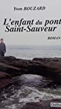 L enfant du pont saint sauveur