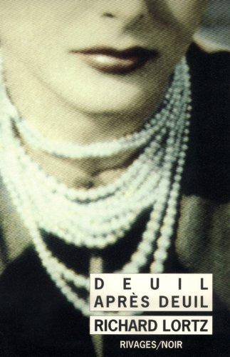 Deuil après deuil