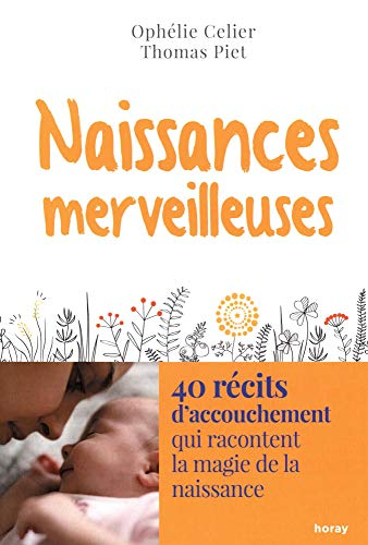 Naissances merveilleuses