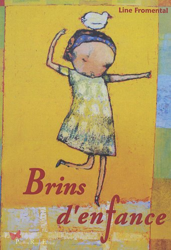 Brins d'enfance