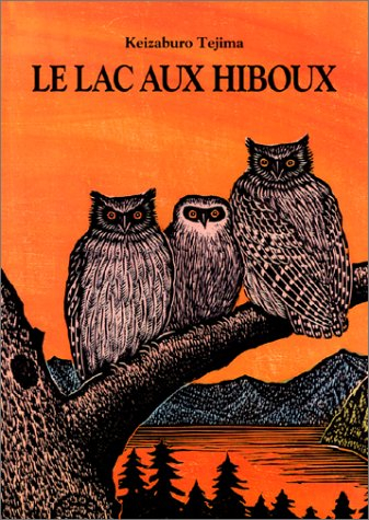 Le Lac aux hiboux