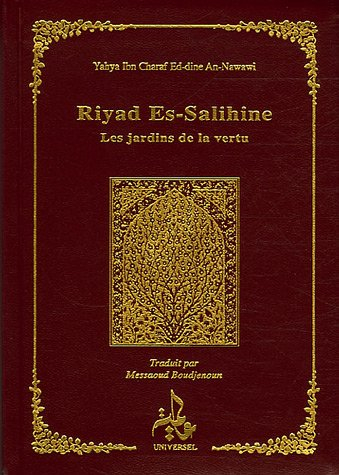 Riyad Es-Salihine, les jardins de la vertu
