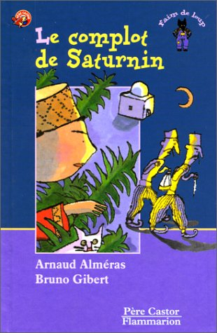 Le complot de Saturnin