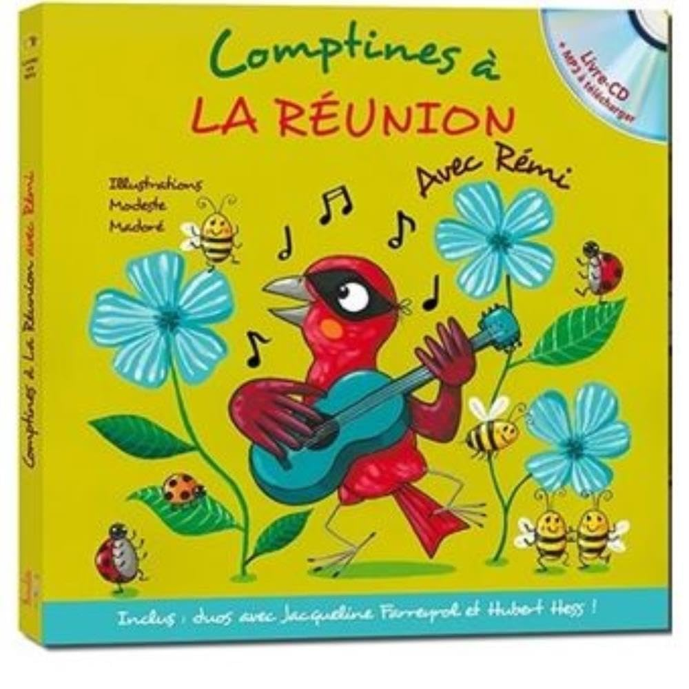 Comptines à La Réunion avec Rémi