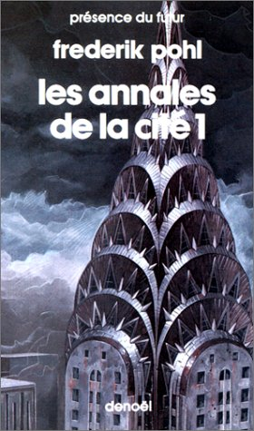 Les Annales de la cité. Vol. 1