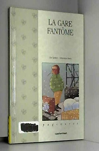 La Gare fantôme