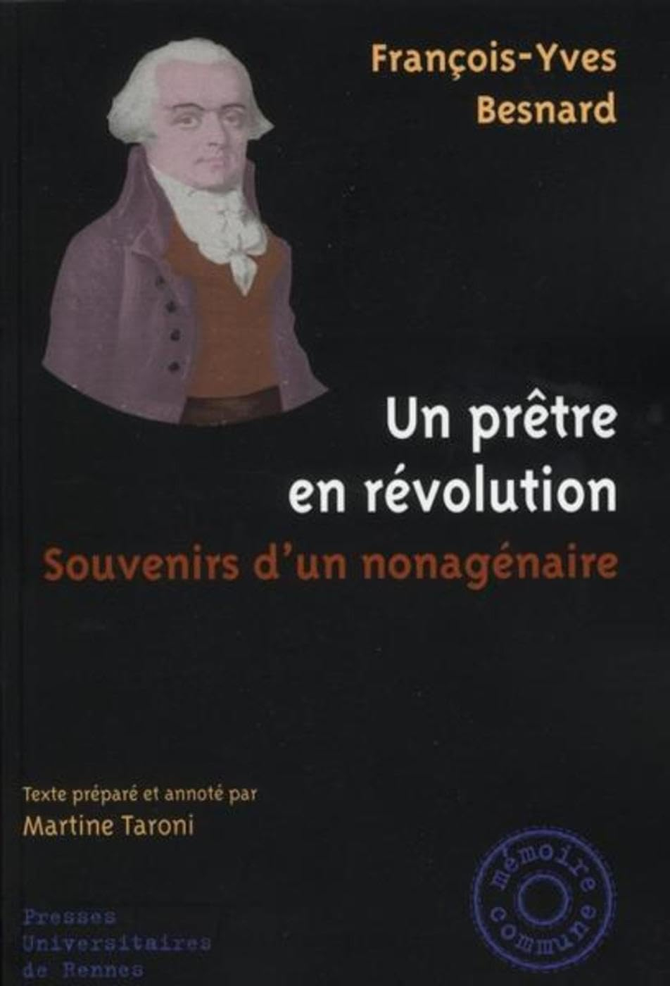 Un prêtre en Révolution : souvenirs d'un nonagénaire
