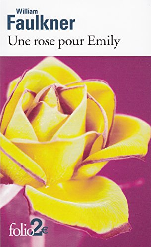 Une rose pour Emily et autres nouvelles