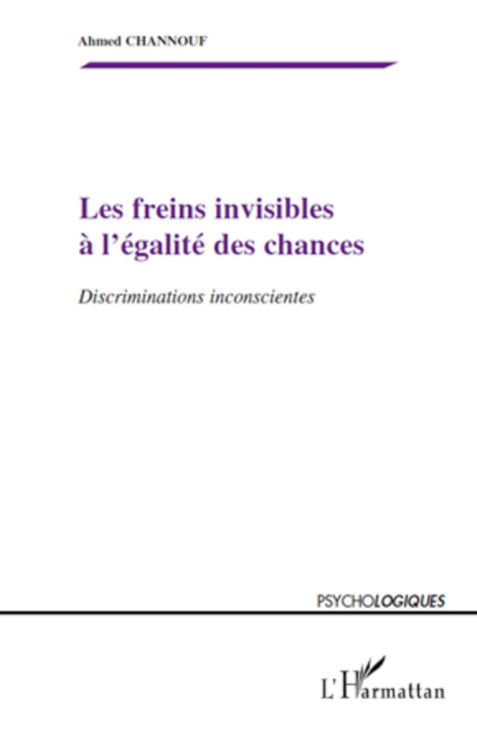 Les freins invisibles à l'égalité des chances : discriminations inconscientes