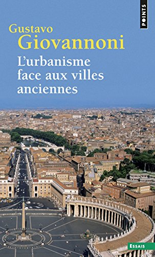 L'urbanisme face aux villes anciennes
