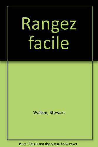 Rangez facile