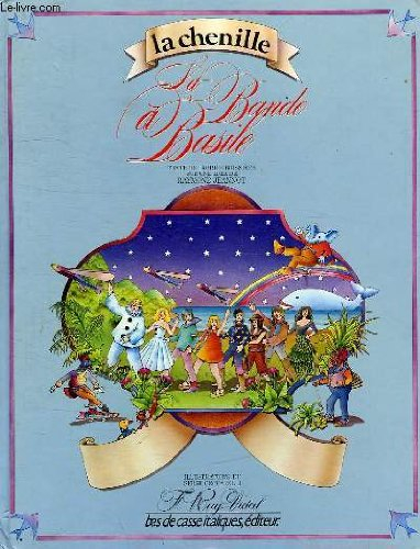 la chenille, la bande a basile