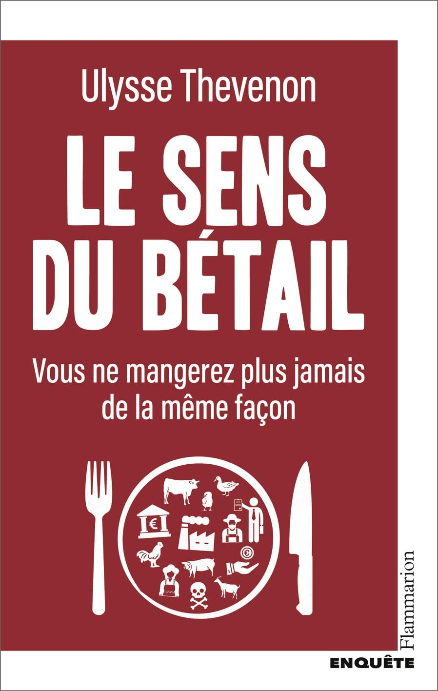 Le sens du bétail : vous ne mangerez plus jamais de la même façon