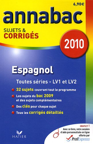 Espagnol séries L, ES, S (LV1 et LV2), séries technologiques (LV1 et LV2)