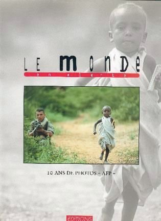 Le monde en alerte : 10 ans de photos AFP