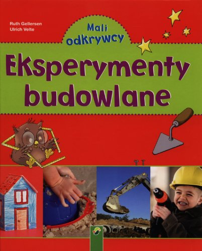 eksperymenty budowlane