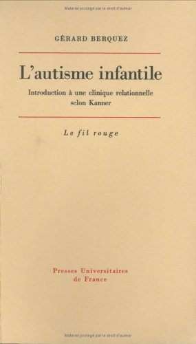 l'autisme infantile