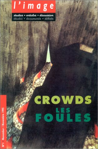 crowds / les foules