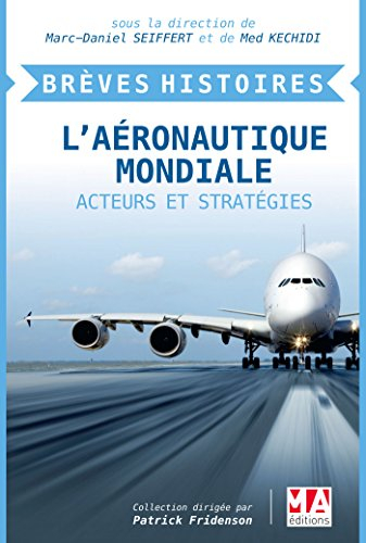 L'aéronautique mondiale : acteurs et stratégies