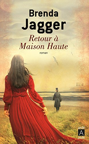 Retour à Maison Haute
