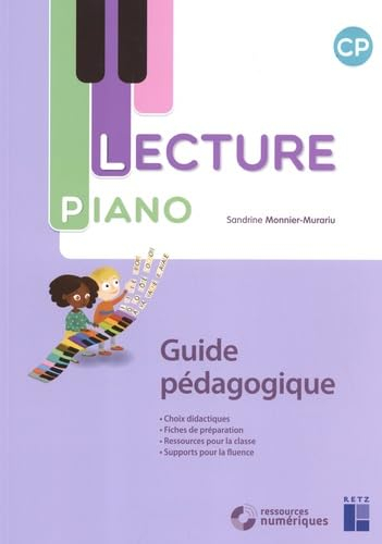 Lecture piano, CP : guide pédagogique