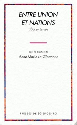 Entre Union et nations : les Etats en Europe