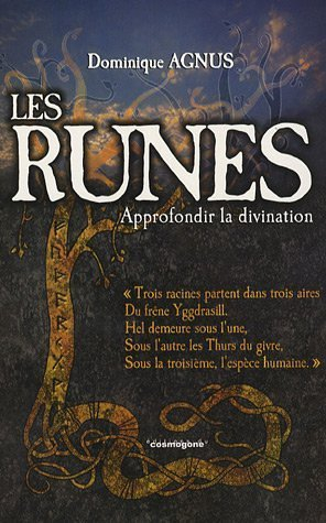 Les runes : approfondir la divination