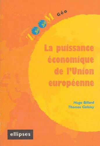 La puissance économique de l'Union européenne