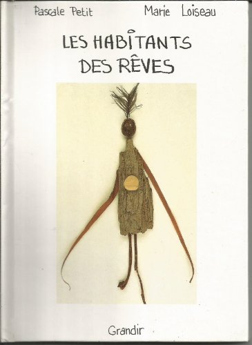 Les habitants des rêves