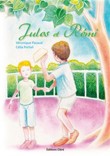 jules et rémi (1cd audio)