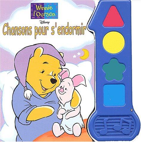 Chansons pour s'endormir : livre-musical Winnie l'Ourson