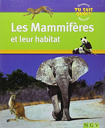 Les mammifères et leur habitat