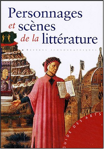 Personnages et scènes de la littérature : repères iconographiques