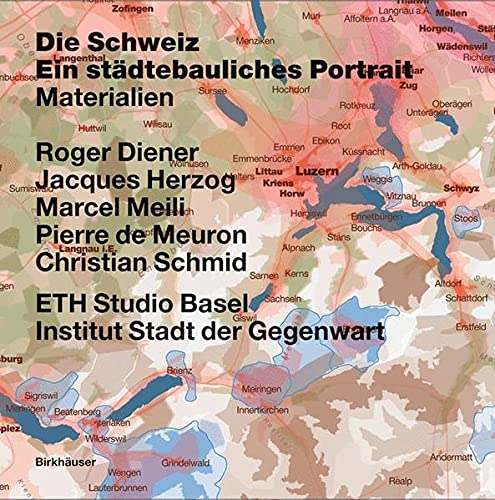 La Suisse - Portrait Urbain: Vol. 1, Introduction - Vol. 2. Frontières, Communes, Brève Histoire Du 
