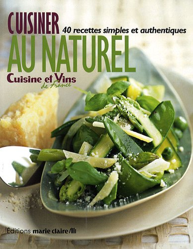 Cuisiner au naturel
