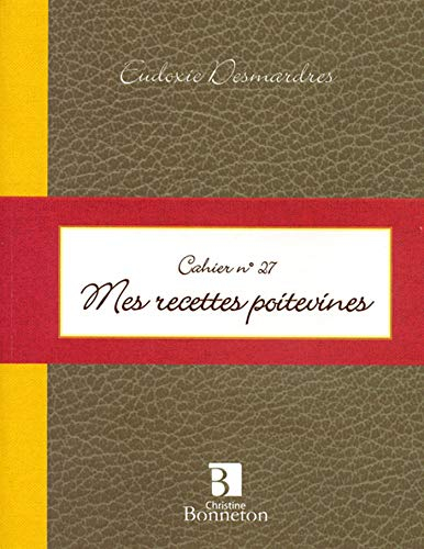 Mes recettes poitevines