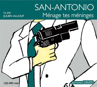 Ménage tes méninges