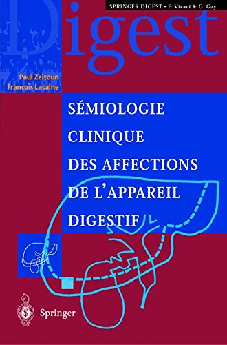 Sémiologie clinique des affections de l'appareil digestif