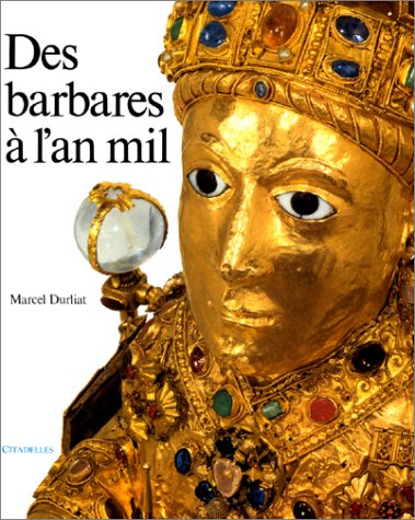 des barbares à l'an mil