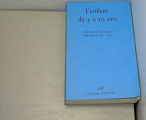 L'Enfant de 5 à 10 ans
